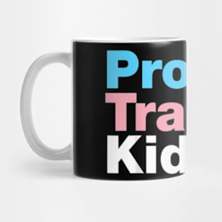 Lgbt Support Protect Trans Kid Lgbt Pride Mug